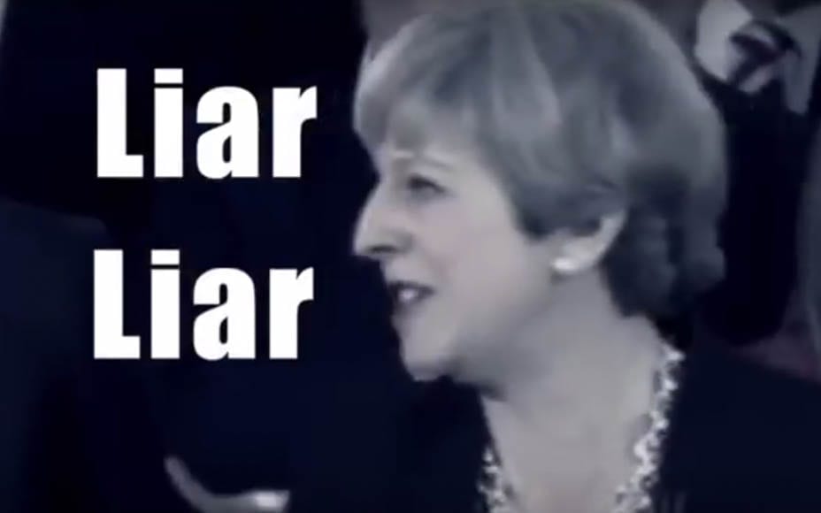 Liar Liar Theresa May