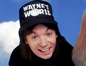 Wayne’s World