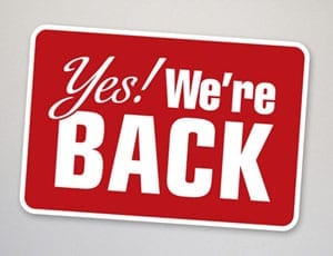 We’re back