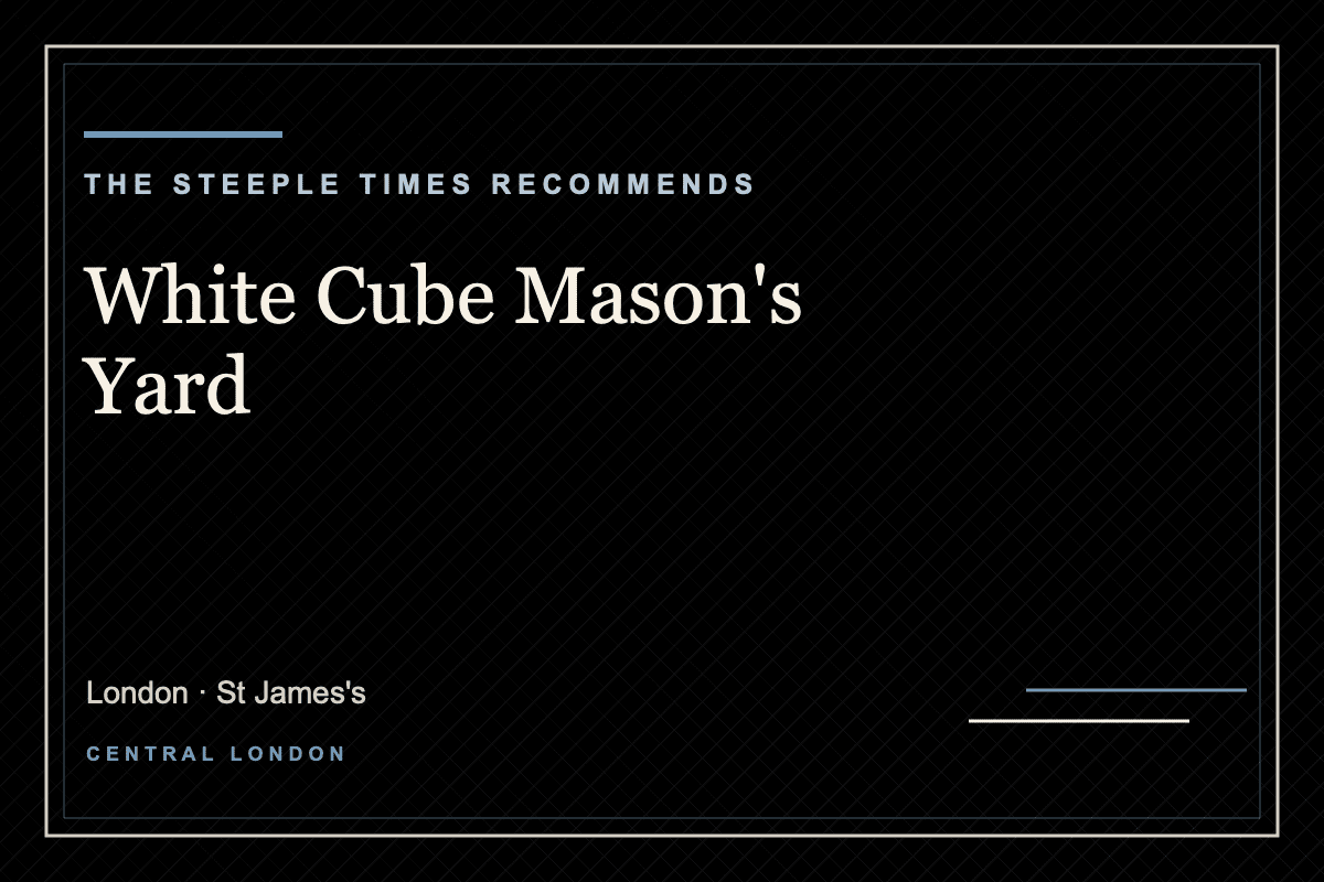 White Cube Mason’s Yard